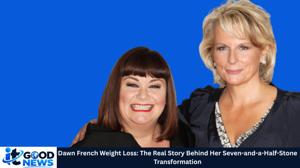 dawn french weight loss