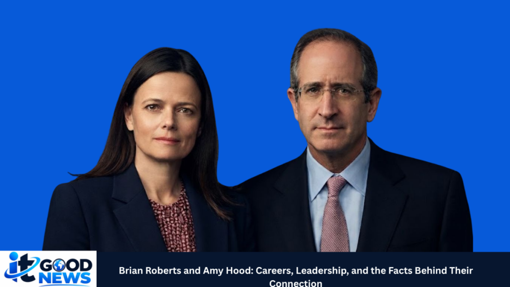 brian roberts and amy hood