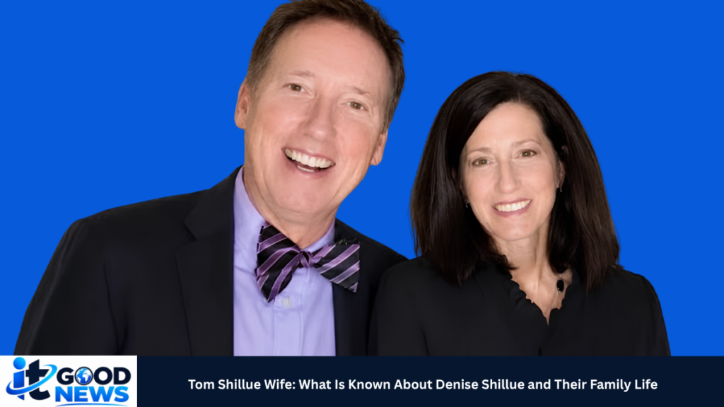 Tom Shillue Wife
