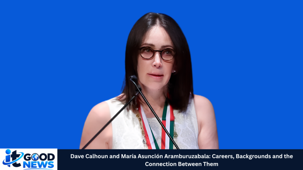 dave calhoun and maria asuncion arambu