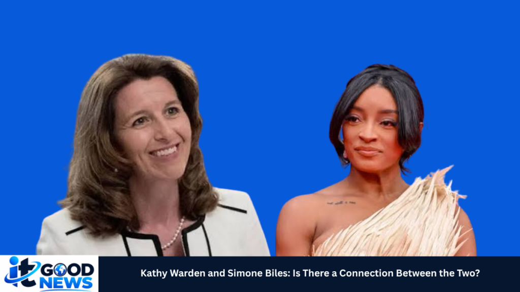 kathy warden and simone biles