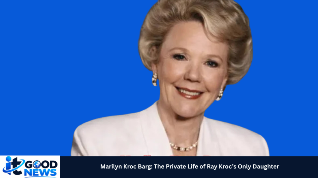 marilyn kroc barg