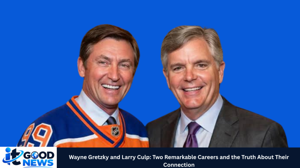 wayne gretzky and larry culp